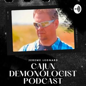 Jereme Leonard the Cajun Demonologist