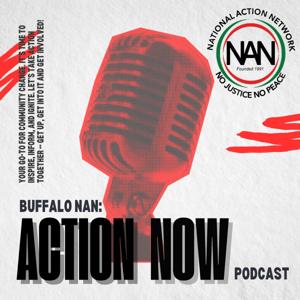 Buffalo NAN: Action Now Podcast