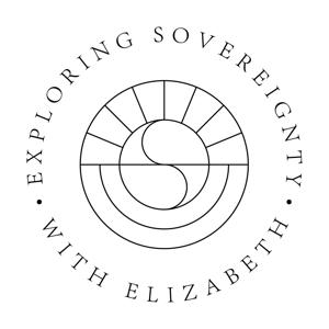 Exploring Sovereignty with Elizabeth