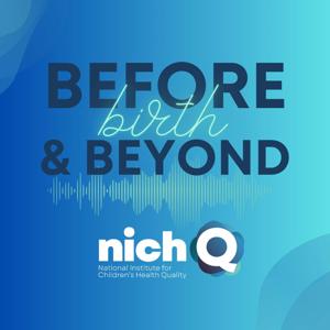Before Birth & Beyond: Improving Care in MCH