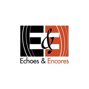 Echoes and Encores