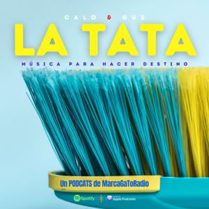 LA TATA 
música para hacer destino