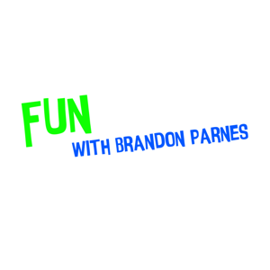 Fun with Brandon Parnes