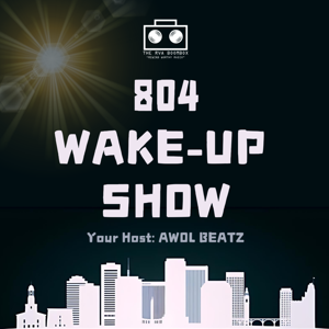 804 WAKE-UP SHOW