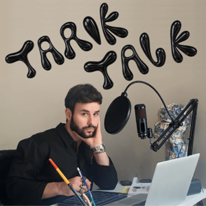 Tarik Talk
