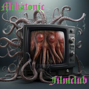 Miskatonic Filmclub