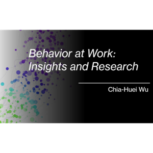 Behavior at Work: Insights and Research
