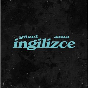 Güzel ama İngilizce