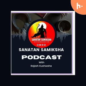 Sanatan Samiksha Podcast show