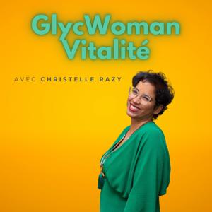 GlycWomanVitalité par Christelle Razy