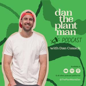 Dan the Plant Man