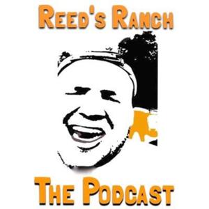 Reed's Ranch by The Reed's Ranch Podcast Network