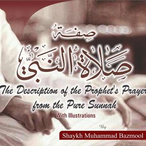 The Descripition of The Prophets Prayer