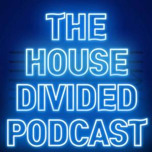 The House Divided Podcast