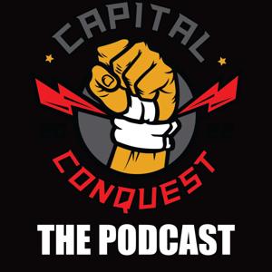 Capital Conquest:: The Podcast