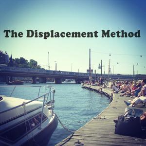 The Displacement Method