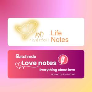 Riverfallbloom: Love Notes