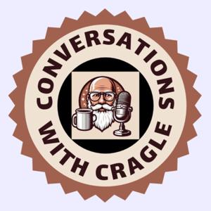 Conversations With Cragle
