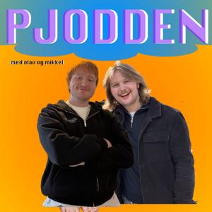 Pjodden med Olav og Mikkel