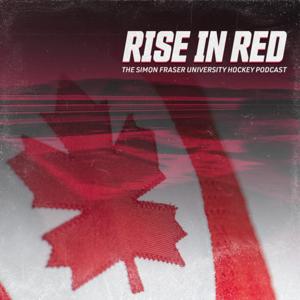 RISE IN RED | The SFU Red Leafs Hockey Podcast