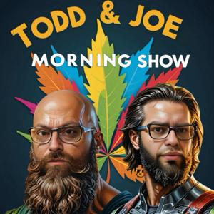 The Todd and Joe Morning Show