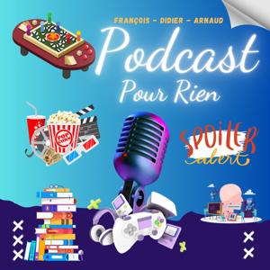 Podcast pour Rien
