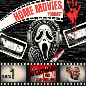 Home Movies Podcast