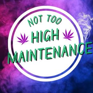 Not Too High Maintenance