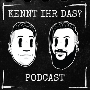 Kennt Ihr das? Podcast