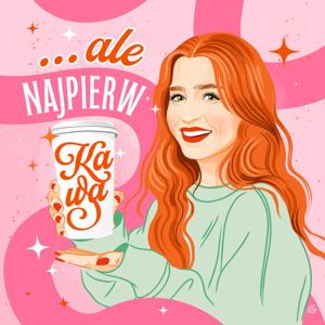 Ale najpierw kawa
