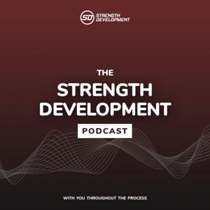 The Strength Development Podcast