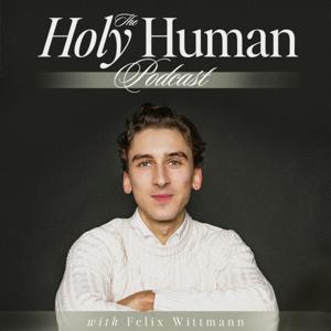 The Holy Human Podcast