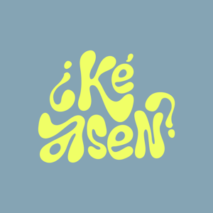 Ké Asen Podcast