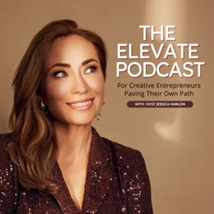 The Elevate Podcast with Jessica Hanlon