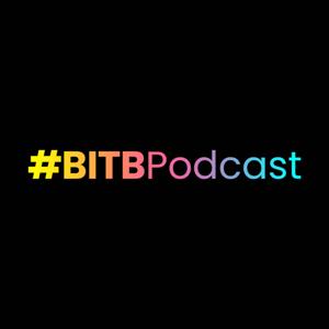 #BITBPodcast