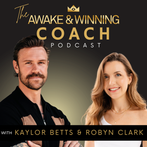 The Awake & Winning Coach Podcast