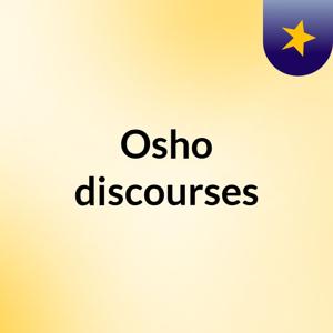 Osho discourses