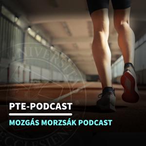 Mozgás Morzsák Podcast (PTE TTK STI)