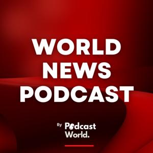 World News Podcast