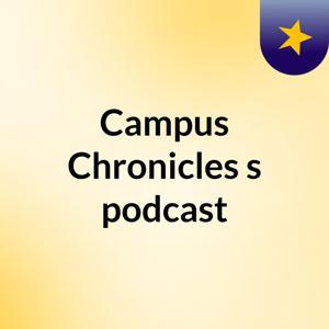 Campus Chronicles's podcast
