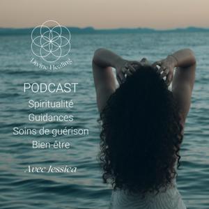 Divine Healing 🤍 | Spiritualité, guidances, soins de guérison, bien-être et reprogrammation 💫