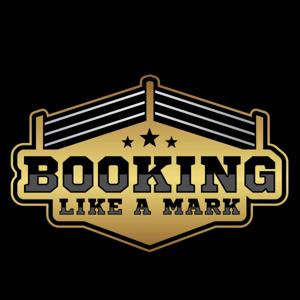 Booking Like A Mark