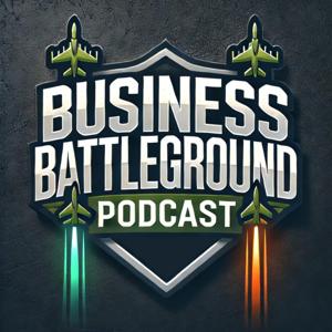 Business Battleground Podcast
