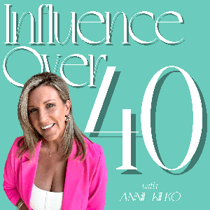 Influence Over 40