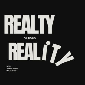 Realty vs. Reality