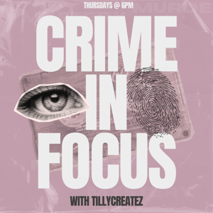 Crime In Focus