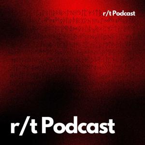 r/t podcast