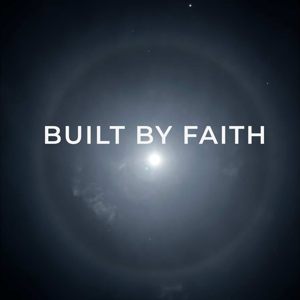 Built By Faith