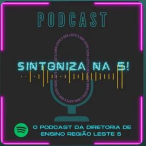 Sintoniza na 5!