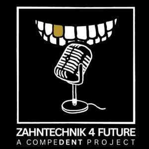 Zahntechnik 4 Future